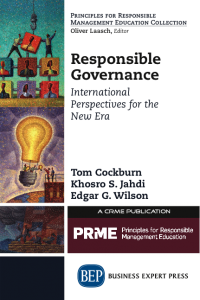 Tom Cockburn, Khosro S. Jahdi & Edgar G.Wilson, (Eds.) (2015) Responsible governance:  International Perspectives for the New Era, New York, NY: Business Expert Press