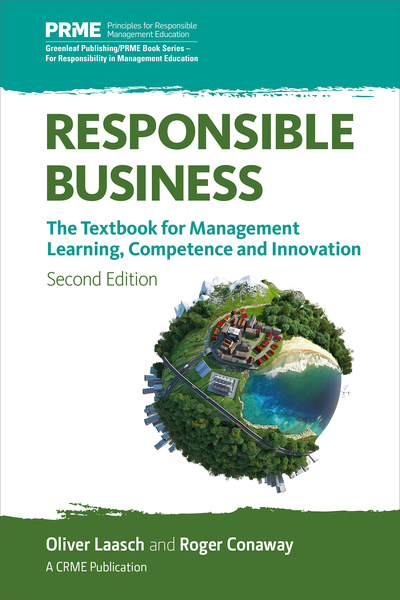 Responsible Business: The Textbook for Management Learning, Competence, Innovation